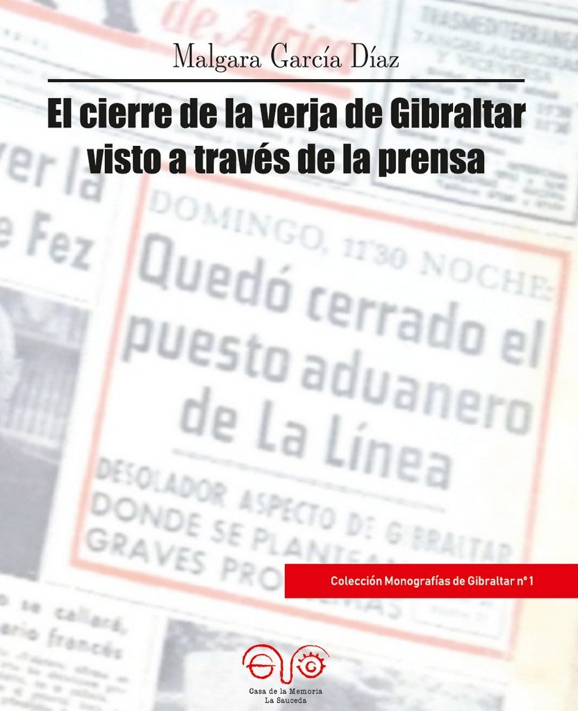 El cierre de la verja de Gibraltar visto a través de la prensa