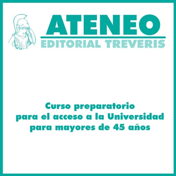 Curso preparatorio de la prueba libre de acceso a la universidad para mayores de 45 años