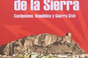 Zahara de la Sierra. Caciquismo, República y Guerra Civil