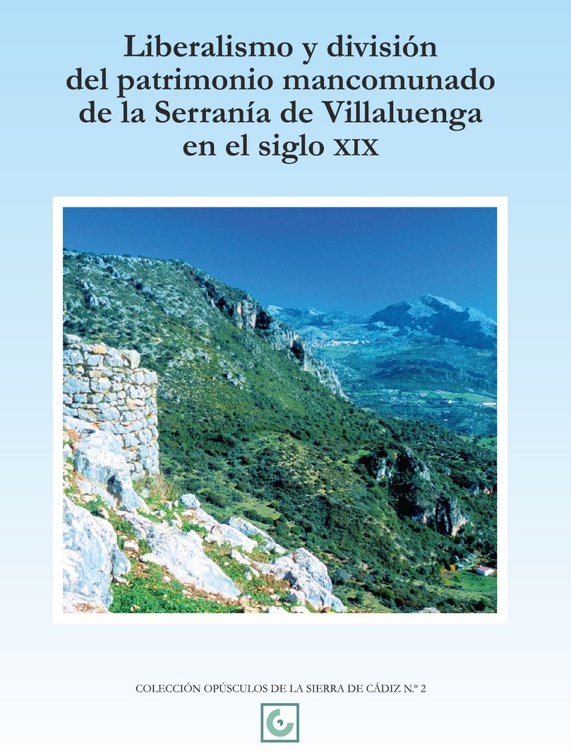 Liberalismo y división del patrimonio mancomunado de la Serranía de Villaluenga en el siglo XIX