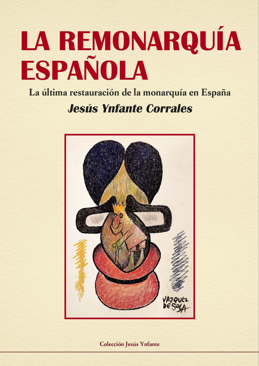 La Remonarquía española