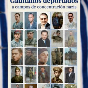 Gaditanos deportados a campos de concentración nazis